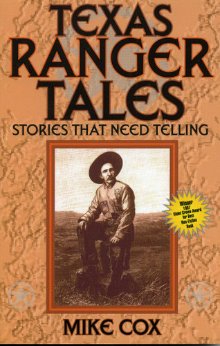 Texas Ranger Tales: Stories That Need Telling book cover by Mike Cox