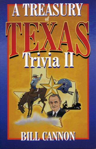 Treasury of Texas Trivia II book cover by Bill Cannon