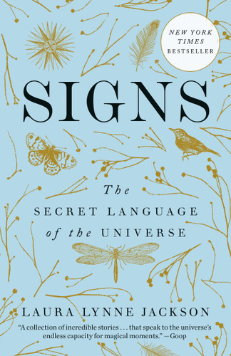 Signs: The Secret Language of the Universe book cover by Laura Lynne Jackson
