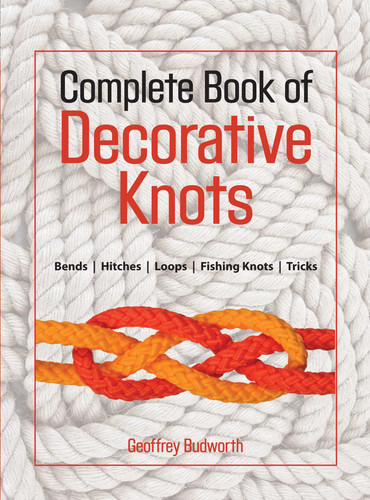 Complete Book of Decorative Knots book cover by Geoffrey Budworth