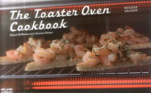 The Toaster Oven Cookbook (Nitty Gritty Cookbooks) book cover by David DiResta, Joanne Foran
