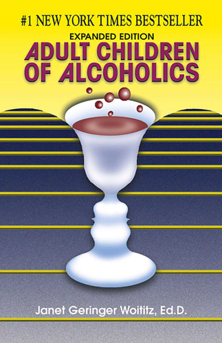 Adult Children of Alcoholics: Expanded Edition book cover by Janet   G. Woititz