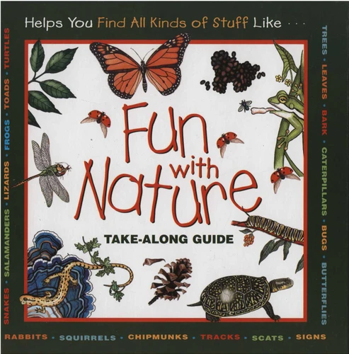 Fun With Nature (Take Along Guides) book cover by Mel Boring, Diane Burns, Leslie Dendy