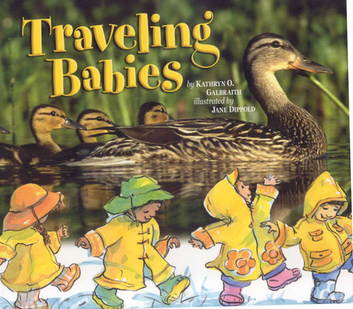 Traveling Babies (Animal Babies) book cover by Kathryn Galbraith