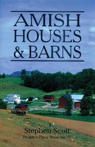 Amish Houses & Barns book cover by Stephen Scott