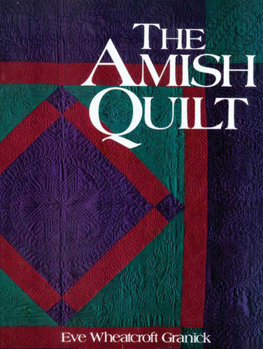 Amish Quilt book cover by Eve Granick