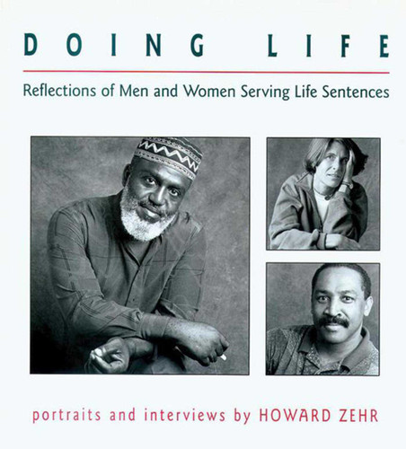 Doing Life: Reflections Of Men And Women Serving Life Sentences book cover by Howard Zehr