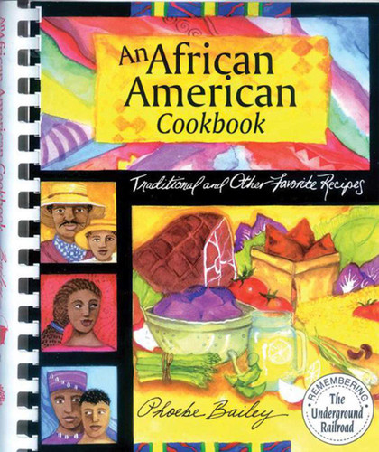 African American Cookbook: Traditional And Other Favorite Recipes book cover by Phoebe Bailey
