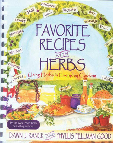 Favorite Recipes With Herbs: Using Herbs In Everyday Cooking book cover by Dawn Ranck Hower