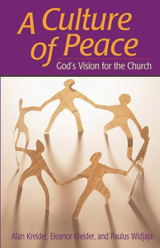 Culture of Peace: God's Vision For The Church book cover by Alan Kreider