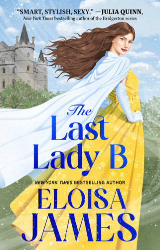 The Last Lady B book cover by Eloisa James