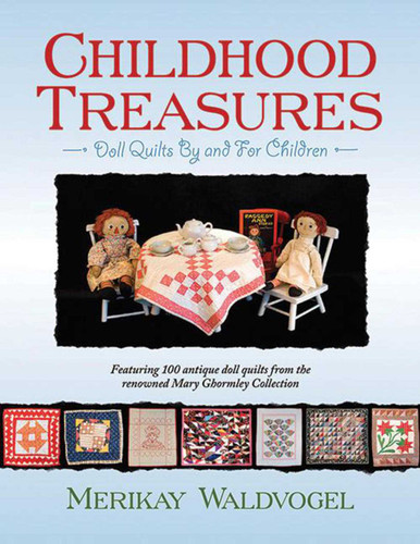 Childhood Treasures: Doll Quilts By And For Children book cover by Merikay Waldvogel