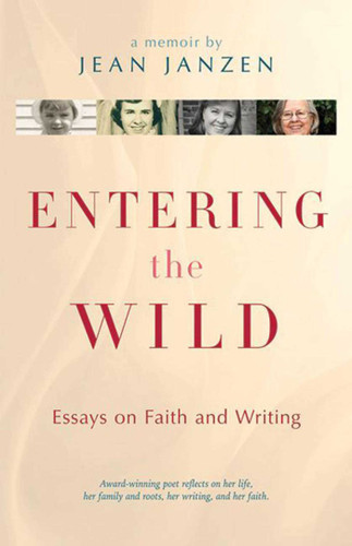 Entering the Wild: Essays On Faith And Writing book cover by Assorted