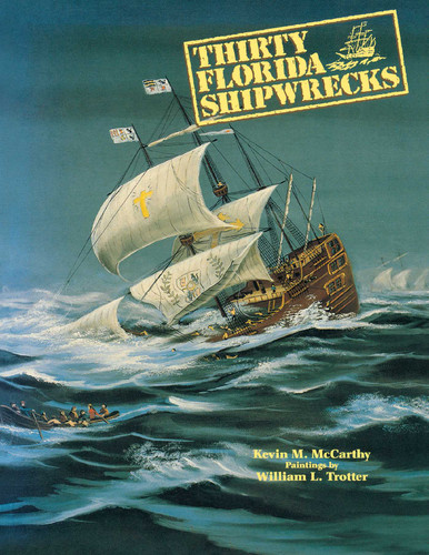 Thirty Florida Shipwrecks book cover by Kevin M McCarthy