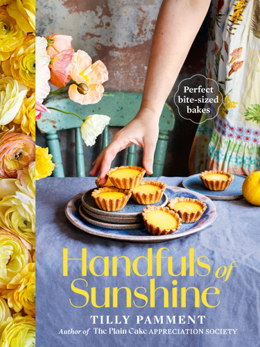 Handfuls of Sunshine: Perfect bite-sized bakes book cover by Tilly Pamment