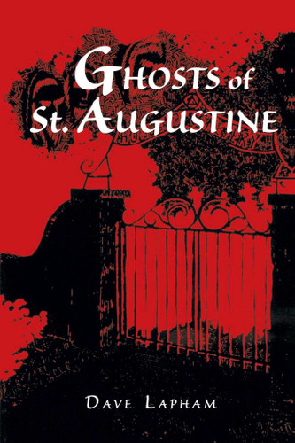 Ghosts of St. Augustine book cover by Tom Lapham