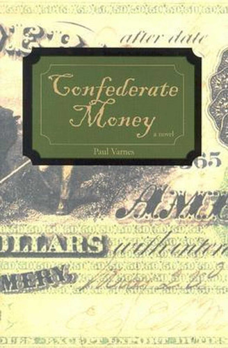 Confederate Money book cover by Paul Varnes