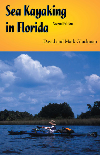 Sea Kayaking in Florida book cover by Mark Gluckman