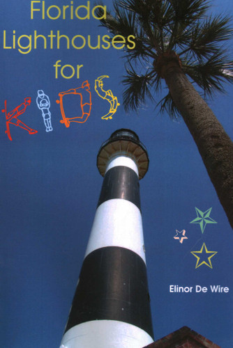 Florida Lighthouses for Kids book cover by Elinor De Wire