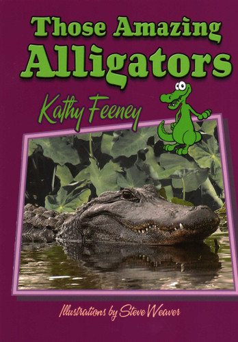 Those Amazing Alligators (Those Amazing Animals) book cover by Kathy Feeney