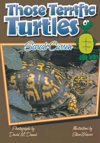 Those Terrific Turtles (Those Amazing Animals) book cover by Sarah Cussen