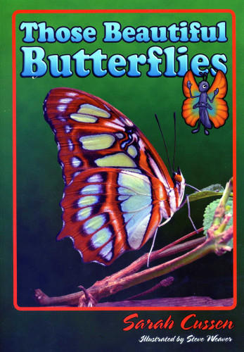 Those Beautiful Butterflies (Those Amazing Animals) book cover by Sarah Cussen