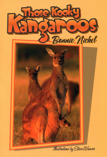 Those Kooky Kangaroos (Those Amazing Animals) book cover by Bonnie Nickel