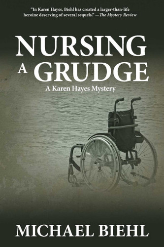 Nursing a Grudge book cover by Michael Biehl