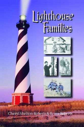 Lighthouse Families book cover by Cheryl Shelton-Roberts, Bruce Roberts