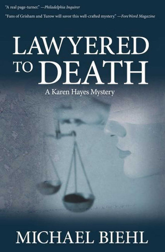 Lawyered to Death book cover by Michael Biehl