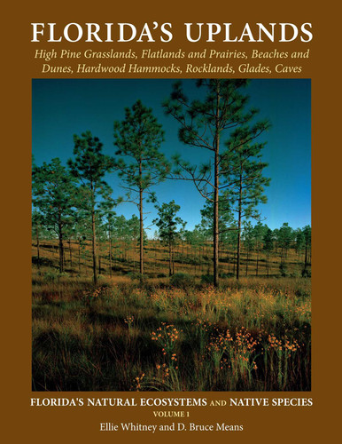 Florida's Uplands (Florida's Natural Ecosystems and Native Species) book cover by Ellie Whitney, D Bruce Means, Anne Rudloe