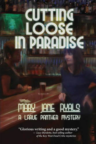 Cutting Loose in Paradise (A Panther LaRue Mystery) book cover by Mary Jane Ryals
