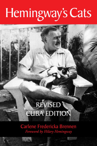 Hemingway's Cats: Revised Cuba Edition book cover by Carlene Brennen