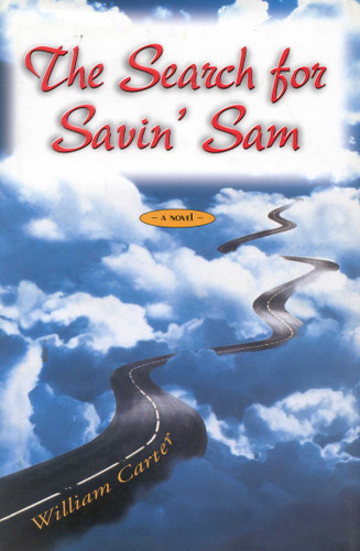 The Search for Savin' Sam book cover by William Carter