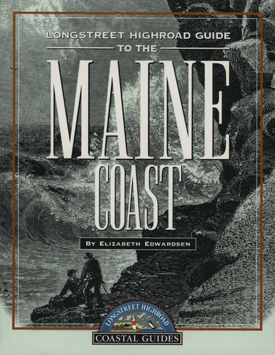 Longstreet Highroad Guide to the Maine Coast book cover by Elizabeth Edwardsen