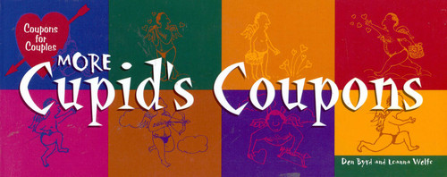 More Cupid's Coupons book cover by Don Byrd, Leanna Wolfe