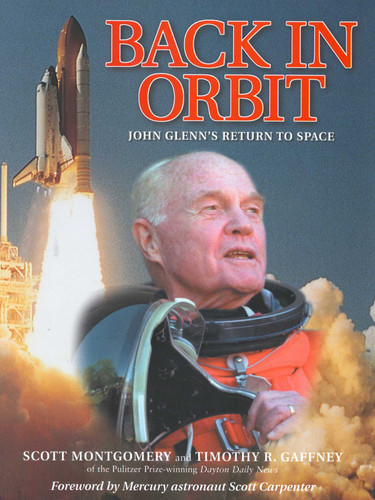 Back in Orbit: John Glenn's Return to Space book cover by The Dayron Daily News