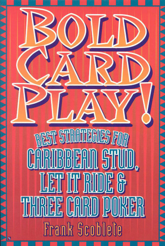 Bold Card Play book cover by Frank Scoblete