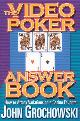 The Video Poker Answer Book book cover by John Grochowski