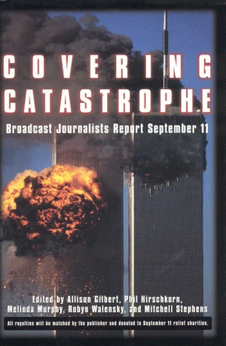 Covering Catastrophe book cover by Allison Gilbert