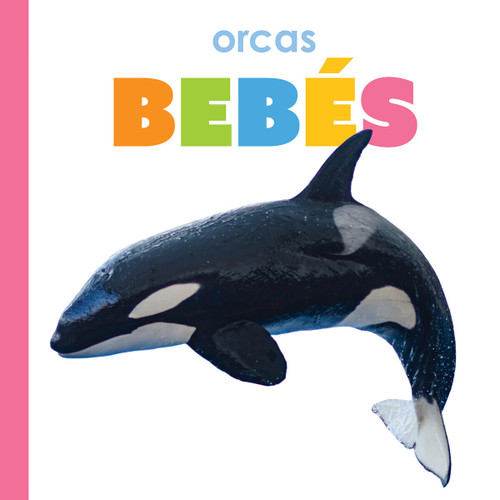 Orcas bebés book cover by Kim Thompson