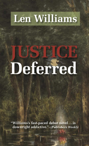 Justice Deferred book cover by Len Williams