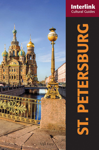 St. Petersburg: A Cultural Guide (Interlink Cultural Guides) book cover by Neil Kent