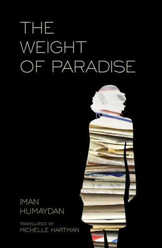 The Weight of Paradise book cover by Iman Humaydan