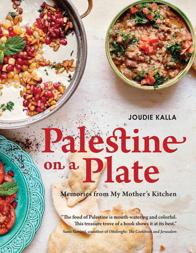 Palestine on a Plate: Memories from My Mother's Kitchen book cover by Joudie Kalla