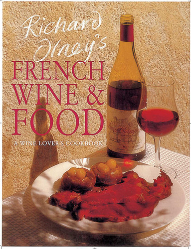 Richard Olney's French Wine and Food: A Wine Lover's Cookbook book cover by Richard Olney