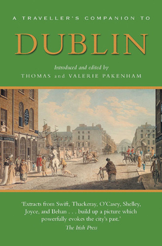 A Traveller's Companion to Dublin (Interlink Traveller's Companions) book cover by Thomas & Valerie Pakenham