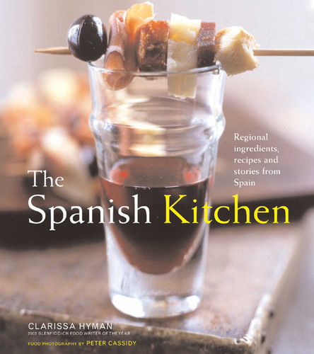 The Spanish Kitchen: Ingredients, Recipes, and Stories from Spain book cover by Clarissa Hyman