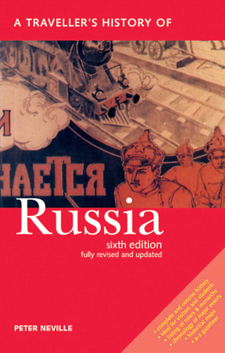 A Traveller's History of Russia (Interlink Traveller's Histories) book cover by Peter Neville