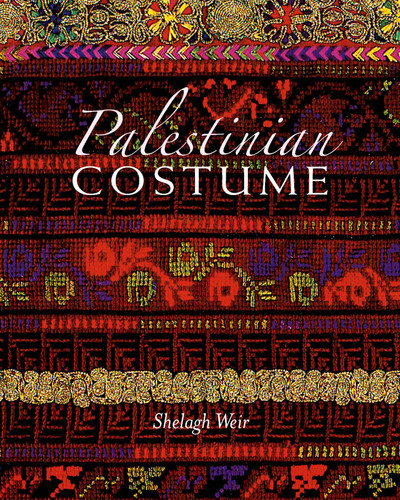 Palestinian Costume book cover by Shelagh Weir